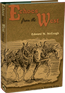 Echoes from the West By Edward M. McGough.  McGough speaks to the reader in the language and experience of an old cowhand.