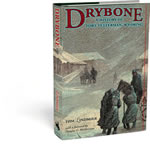 Drybone: A History of Fort Fetterman, Wyoming