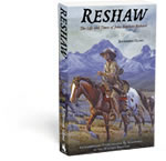 Reshaw: The Life and Times of John Baptiste Richard